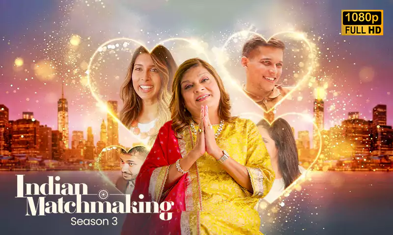 'Indian Matchmaking Season 3