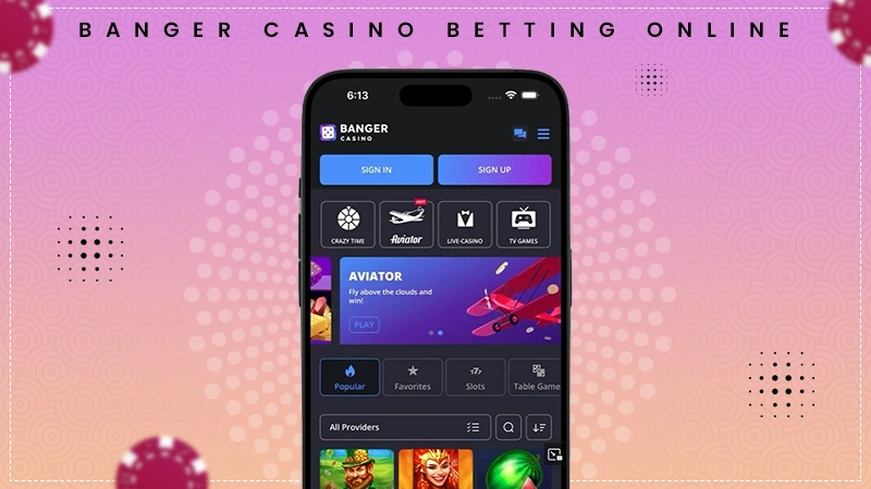 banger casino betting online