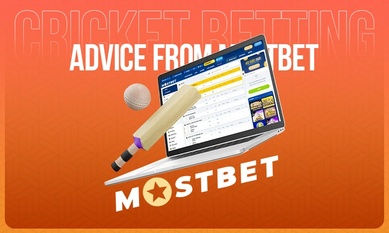 cricket betting advice from mostbet